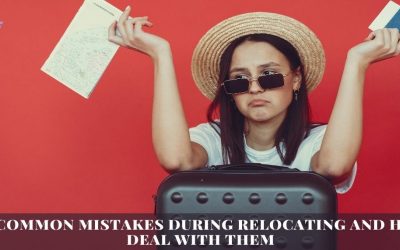 7 Worst Mistakes During Relocating And How To Deal With Them