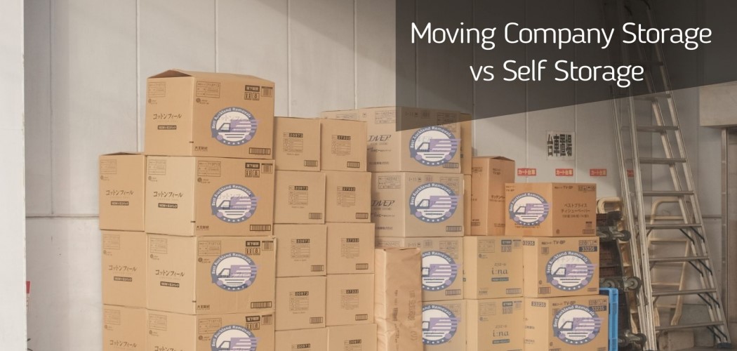 Moving Company Storage vs Self Storage