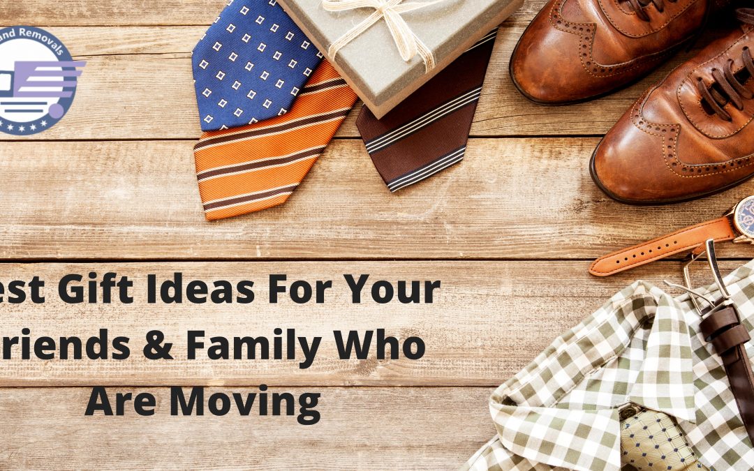 Best Gift Ideas For Friends And Family Who Are Moving