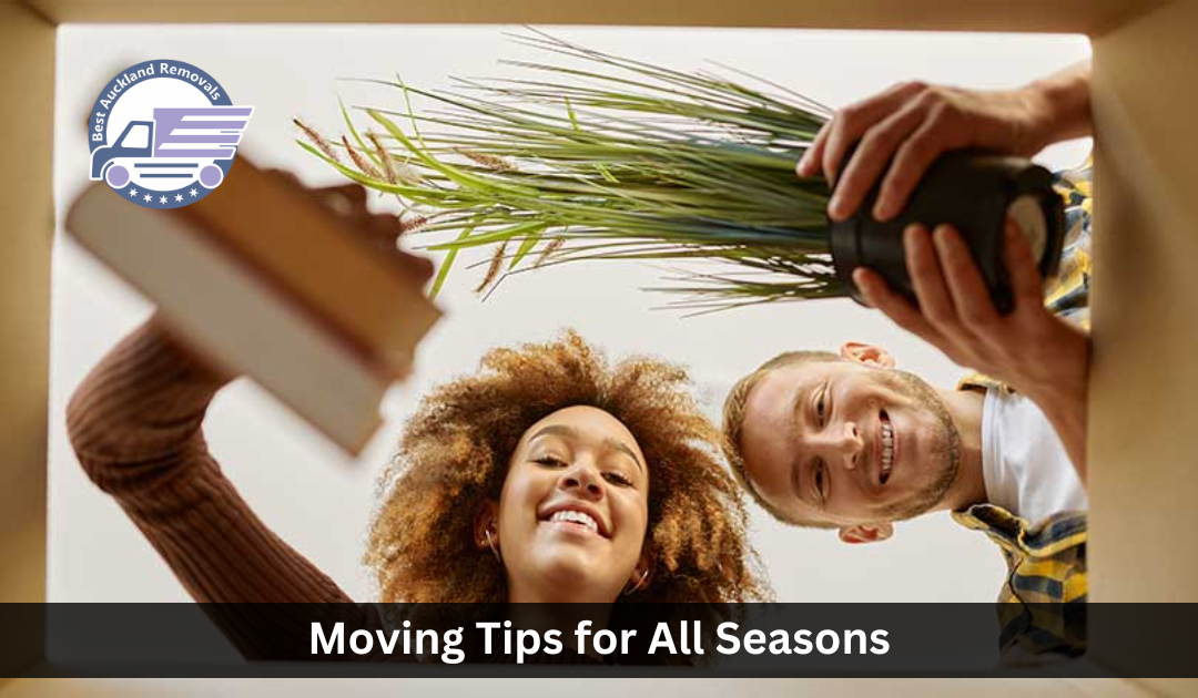 Moving Tips for All Seasons